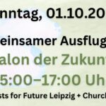 Gemeinsamer Ausflug zum "Salon der Zukunft" am 01.10.23, Treffpunkt: 14:30 Uhr an der DRESDNER59