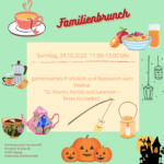 FAMILIENBRUNCH/CІМЕЙНИЙ БРАНЧ/FAMILY BRUNCH 29.10.23, 11:00-13:00 UHR